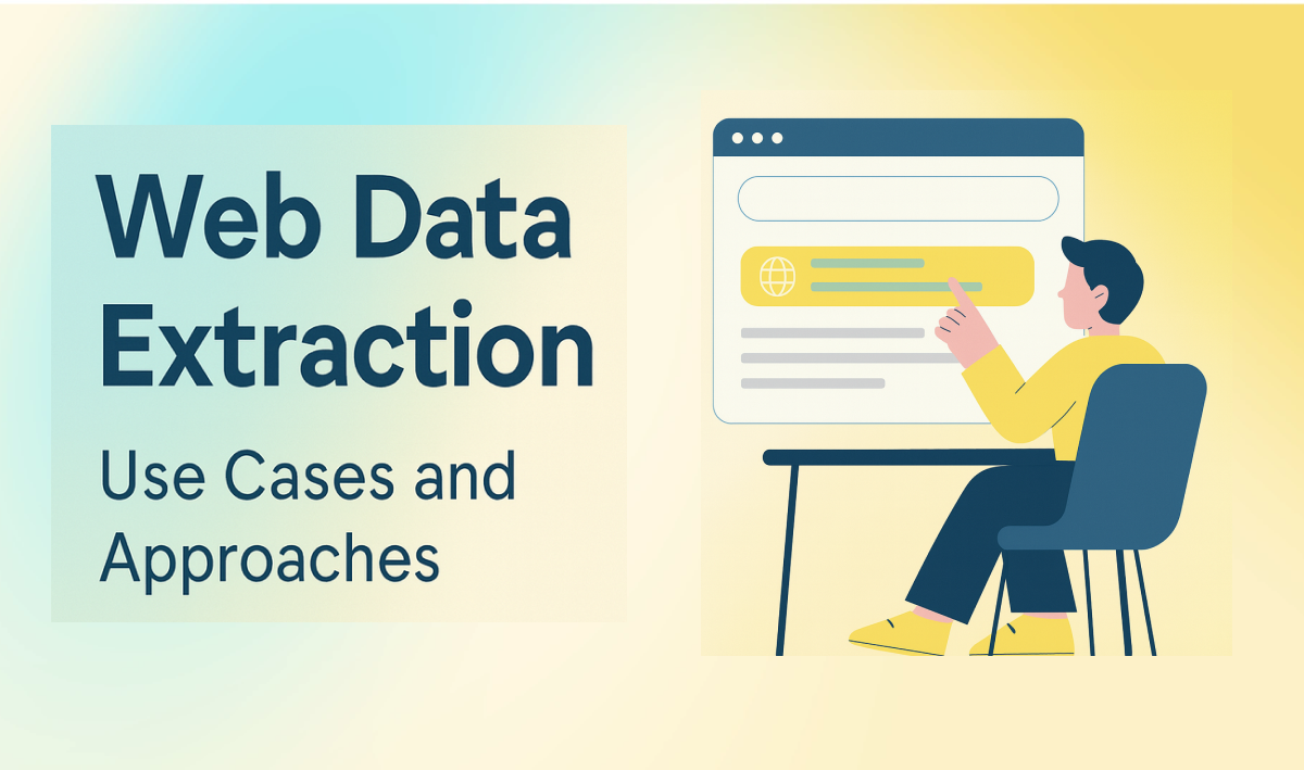 Web Data Extraction: Use Cases and Approaches