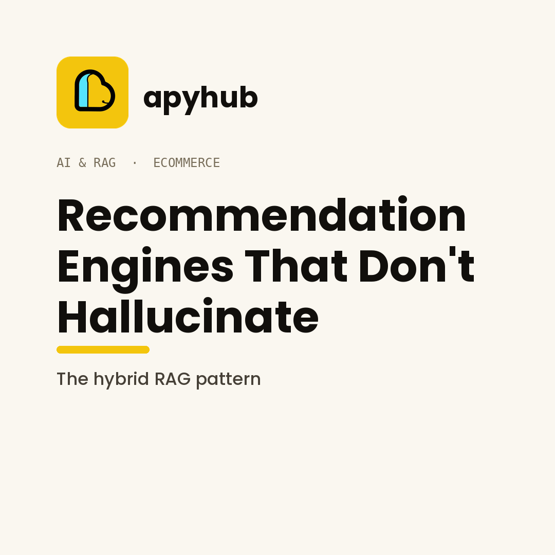 Guide: Building a Product Recommendation Engine That Doesn't Hallucinate