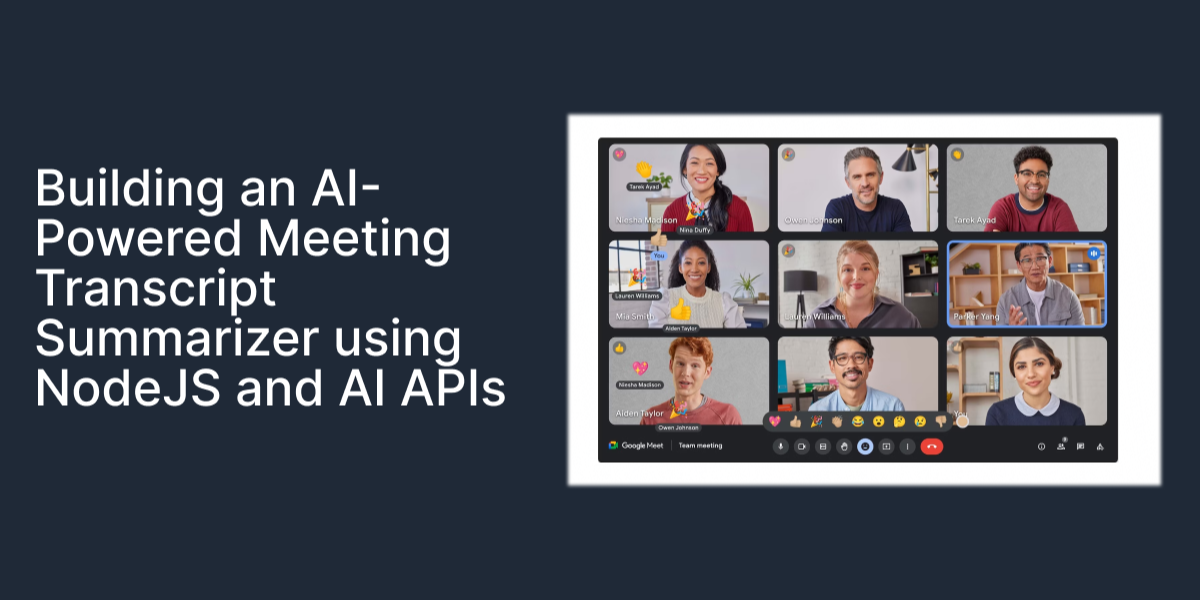 AI Meeting Transcript Summarizer with NodeJS & APIs