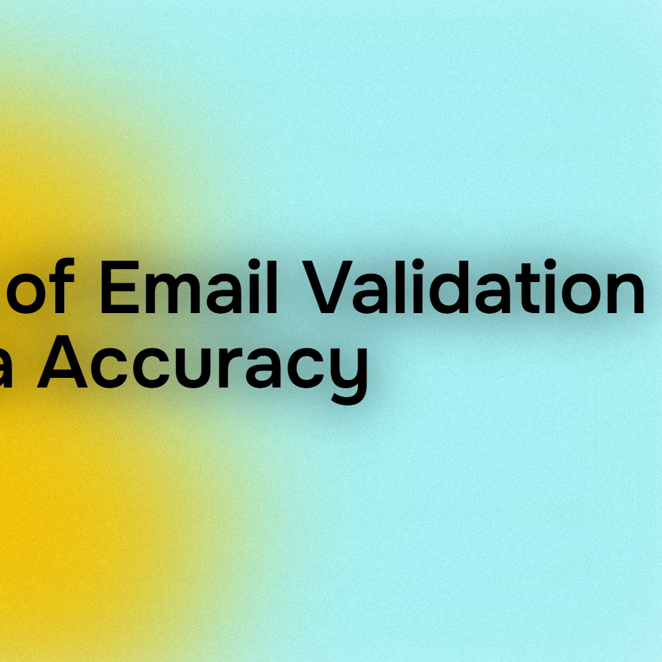 The Importance of Email Validation for Data Accuracy